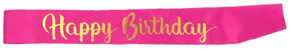 Happy Birthday Sash - Hot Pink
