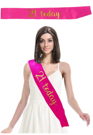 21 Today Birthday Sash - Hot Pink