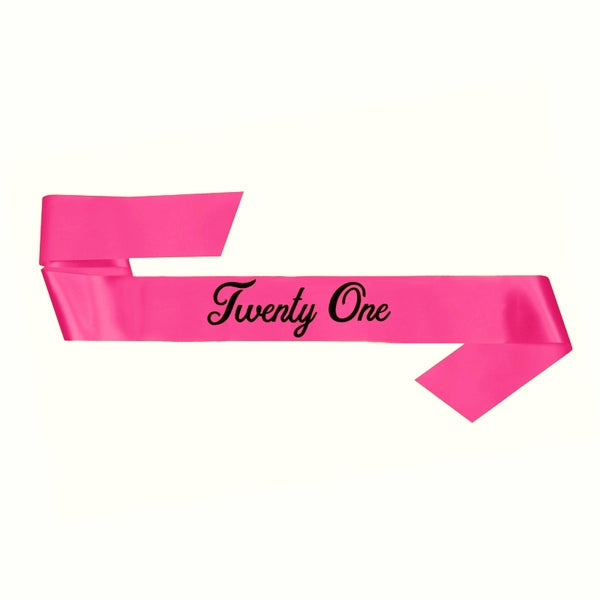 21st Birthday Sash - Pink