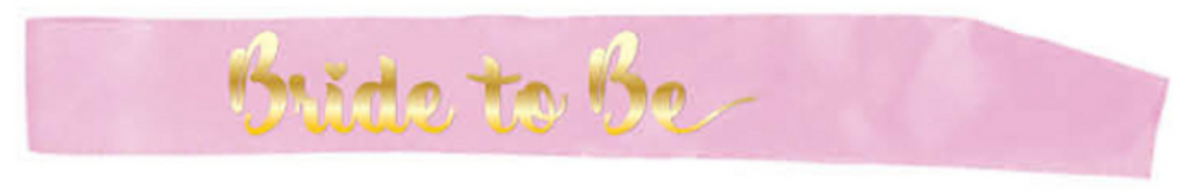 Bride To Be Sash - Pink