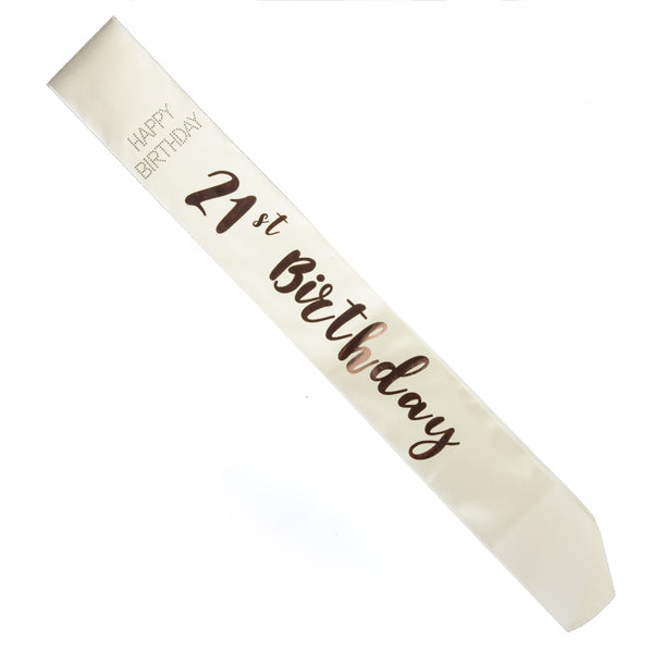 White/Cream & Rose Gold 21st Birthday Sash